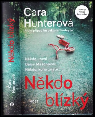 Někdo blízký : první případ inspektora Fawleyho (Cara Hunter, 2018)