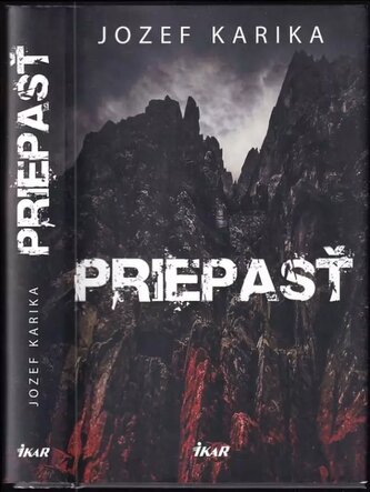 Priepasť (Jozef Karika, 2018)