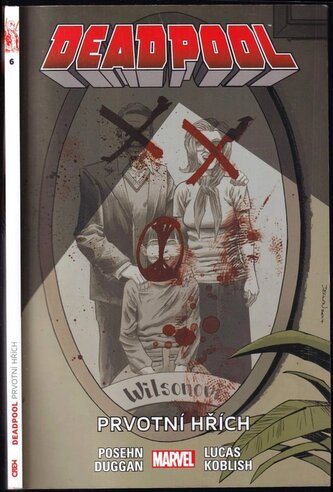Deadpool - 6. - Prvotní hřích (Gerry Duggan, 2018)