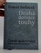 Druhá derivace touhy - Člověk duše-vnější