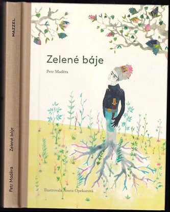 Zelené báje (Petr Maděra, 2018)
