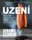 Uzení : jak naložit a připravit maso, mořské plody, zeleninu, ovoce a další lahůdky (Jeremy J Schmid, 2018)