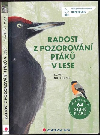 Radost z pozorování ptáků v lese (Klaus Nottmeyer, 2022)