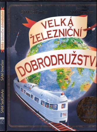 Velká železniční dobrodružství (Sam Sedgman, 2021)
