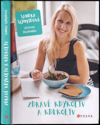 Zdravě kdykoliv a kdekoliv (Schmidová Sandra, 2022)