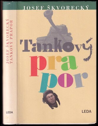 Tankový prapor (Josef Škvorecký, 2018)