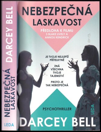 Nebezpečná laskavost (Darcey Bell, 2018)