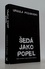 Šedá jako popel