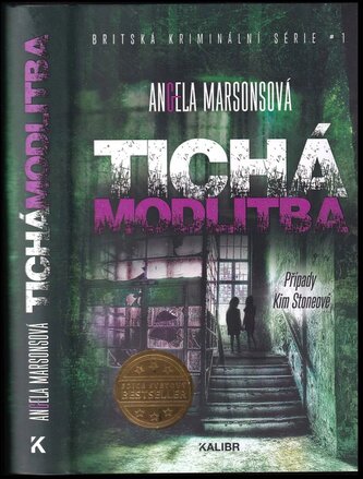 Tichá modlitba : případy Kim Stoneové (Angela Marsons, 2022)