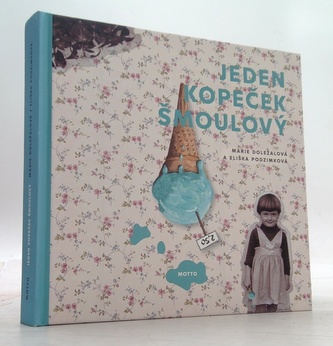 Jeden kopeček šmoulový