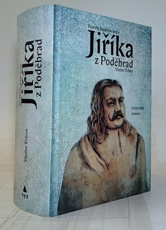 Paměti českého krále Jiříka z Poděbrad