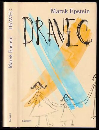 Dravec (Marek Epstein, 2018)