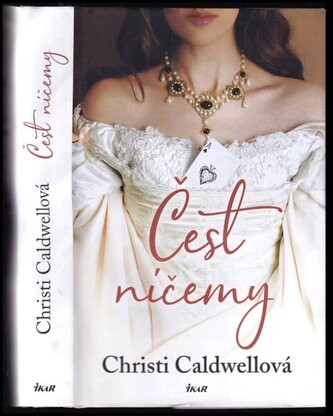 Čest ničemy (Christi Caldwell, 2018)