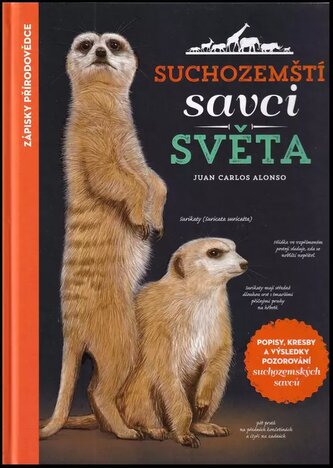 Suchozemští savci světa (Juan Carlos Alonso, 2018)