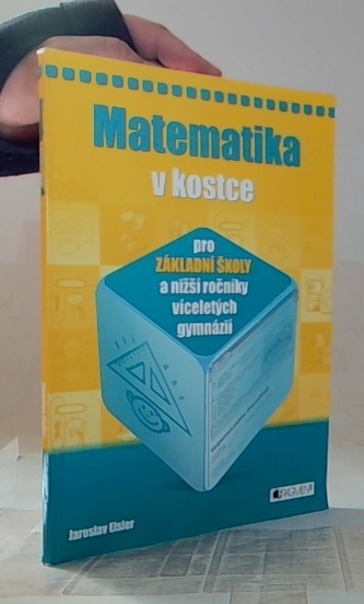 Matematika v kostce pro základní školy a nižší víceletá gymnázia