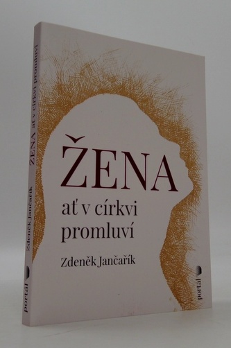 Žena ať v církvi promluví