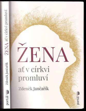 Žena ať v církvi promluví (Zdeněk Jančařík, 2022)