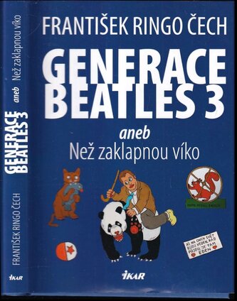 Generace Beatles 3, aneb, Než zaklapnou víko (František Ringo Čech, 2022)