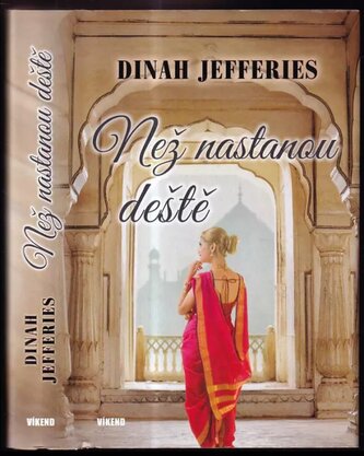 Než nastanou deště (Dinah Jefferies, 2018)