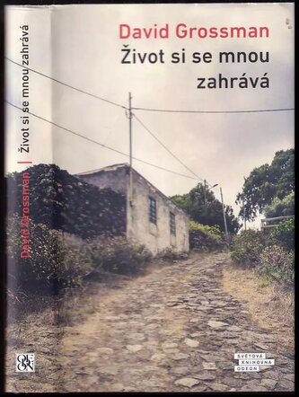 Život si se mnou zahrává (David Grossman, 2022)