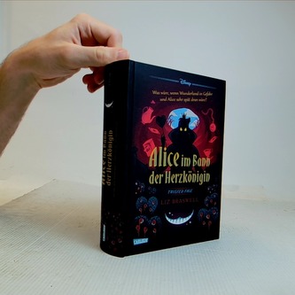 Disney - Twisted Tales: Alice im Bann der Herzkönigin