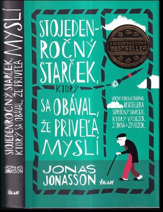 Stojedenročný starček, ktorý sa obával, že priveľa myslí (Jónas Jónasson, 2018)