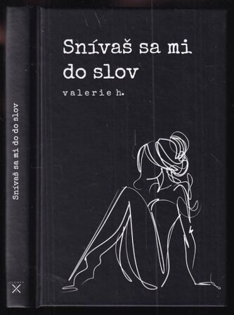 Snívaš sa mi do slov (Valerie H., 2018)