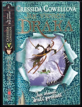 Jak zlomit dračí prokletí (Cressida Cowell, 2019)