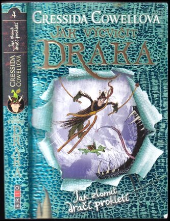Jak zlomit dračí prokletí (Cressida Cowell, 2019)