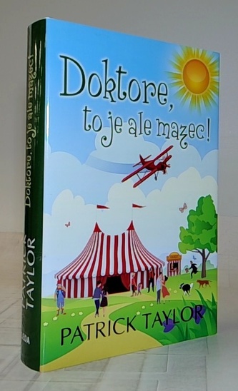 Doktore, to je ale mazec!