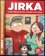 Jirka : výběr toho nejlepšího z komiksů Jirky Krále (Petr Král, 2018)