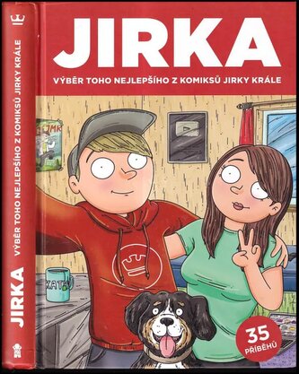 Jirka : výběr toho nejlepšího z komiksů Jirky Krále (Petr Král, 2018)