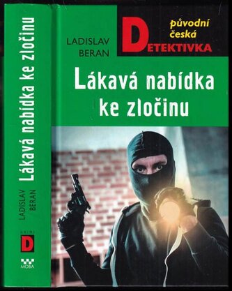 Lákavá nabídka ke zločinu (Ladislav Beran, 2022)