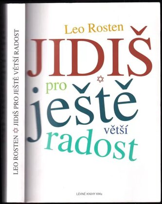 Jidiš pro ještě větší radost (Leo Calvin Rosten, 2004)
