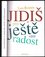 Jidiš pro ještě větší radost (Leo Calvin Rosten, 2004)