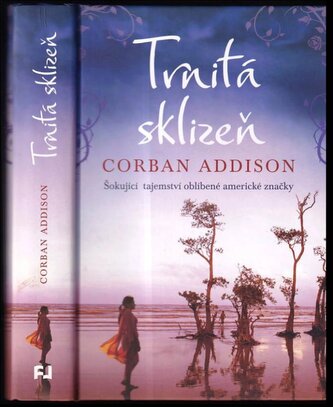 Trnitá sklizeň (Corban Addison, 2018)