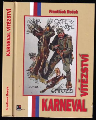 Karneval vítězství (František Roček, 2018)