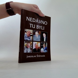 Nedávno tu byli