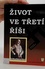 Život ve třetí říši