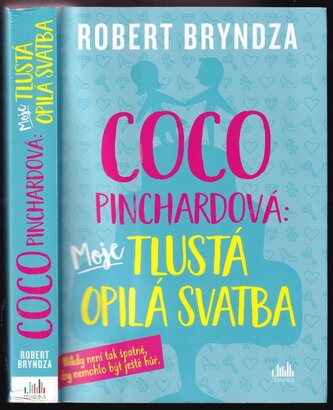 Coco Pinchardová: moje tlustá opilá svatba (Robert Bryndza, 2022)