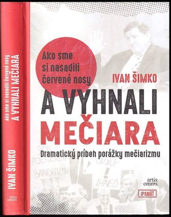 Ako sme si nasadili červené nosy a vyhnali Mečiara (Ivan Šimko, 2018)
