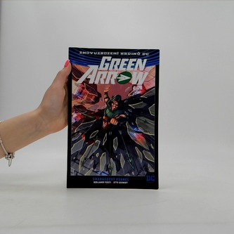 Green Arrow 3 Smaragdový psanec
