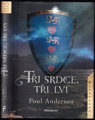 Tři srdce, tři lvi (Poul Anderson, 2019)
