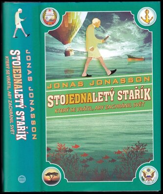 Stojednaletý stařík, který se vrátil, aby zachránil svět (Jónas Jónasson, 2019)