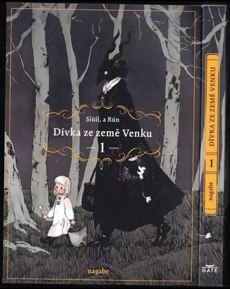 Dívka ze země Venku : Siúil, a Rún - 1 (Nagabe, 2022)