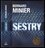 Sestry (Bernard Minier, 2019)
