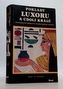 Poklady Luxoru a Údolí králů