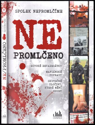 Nepromlčeno (, 2022)