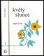 Květy slunce