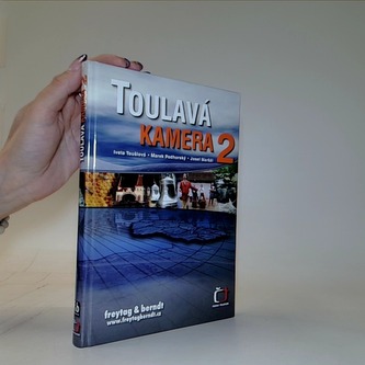 Toulavá kamera 2